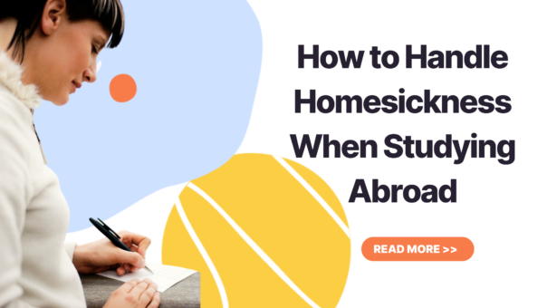 How to Handle Homesickness When Studying Abroad