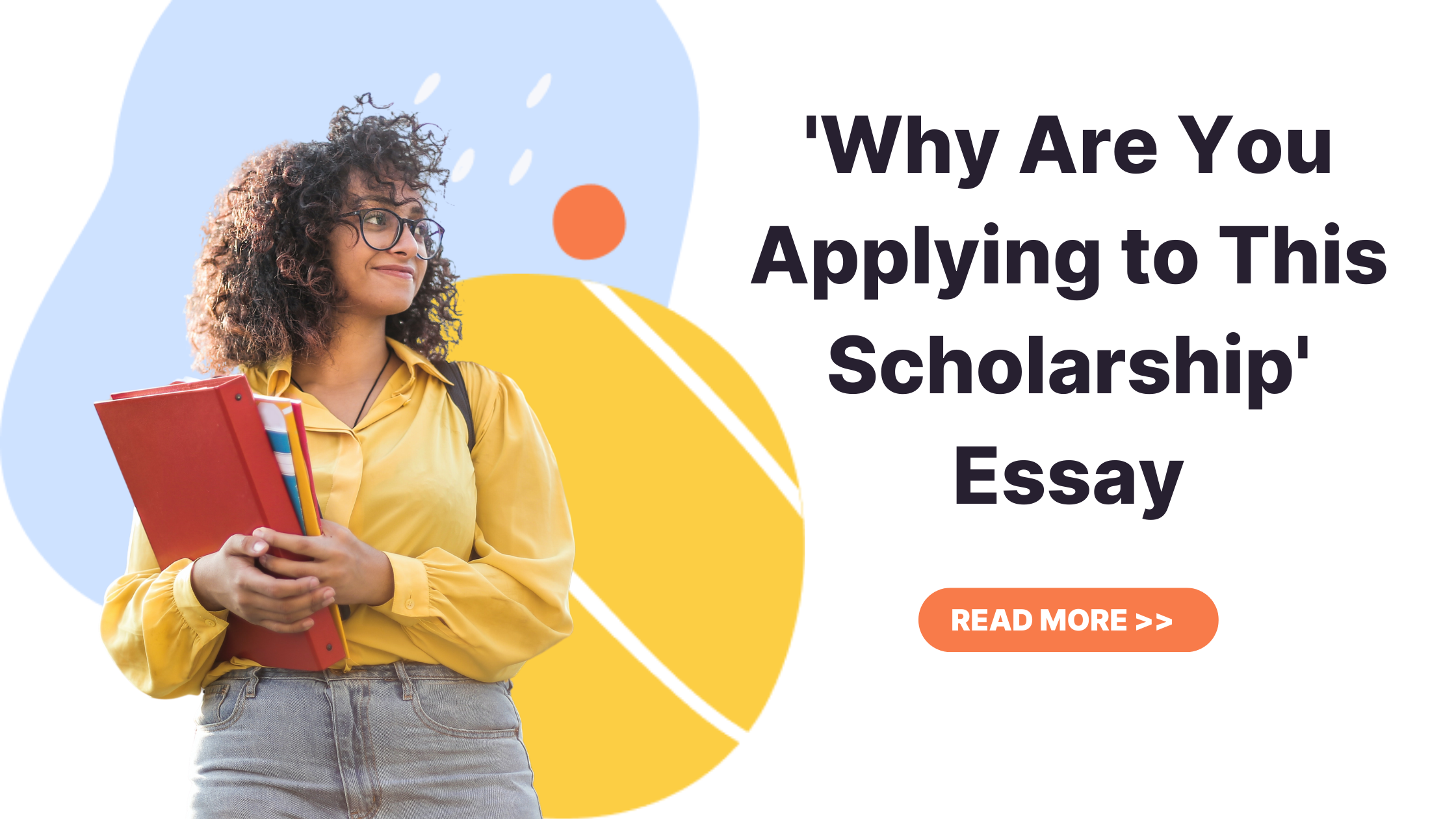 why-do-you-want-to-apply-for-this-scholarship-reasons-why-you-should