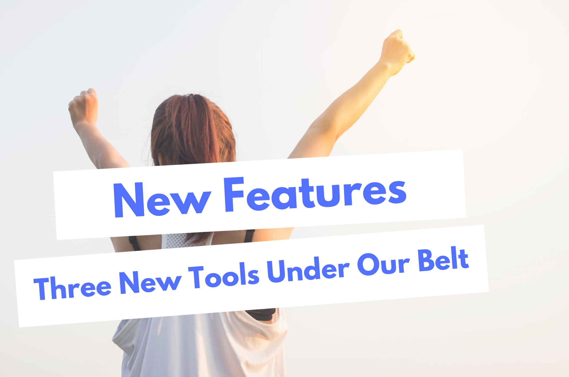 Three New Tools Under Our Belt Scholarshipowl