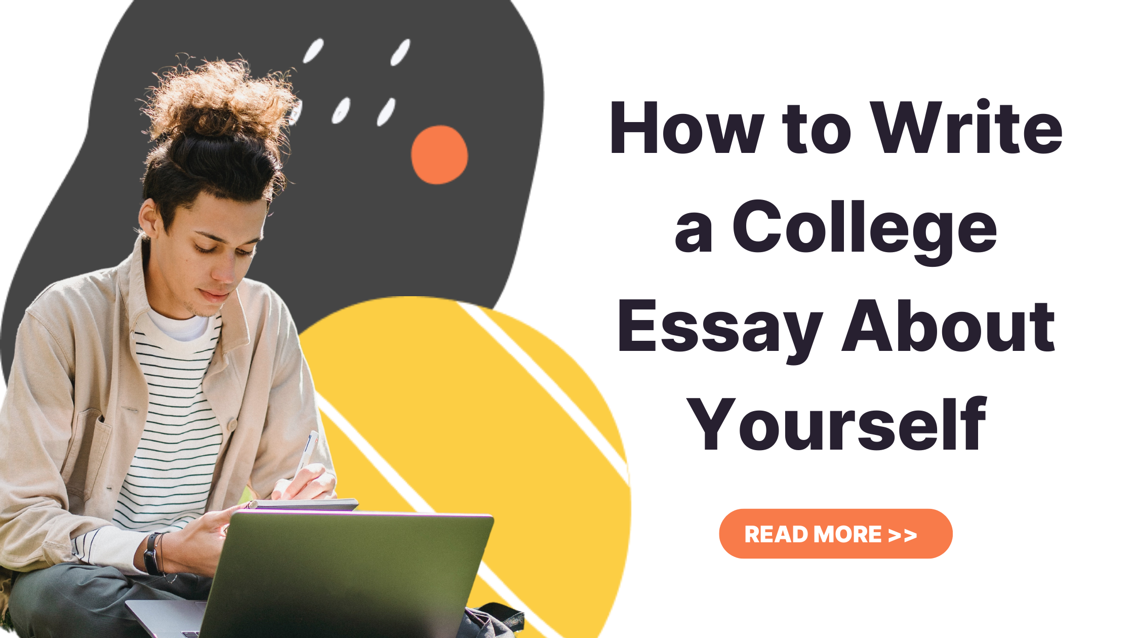 how to write a college essay 2022