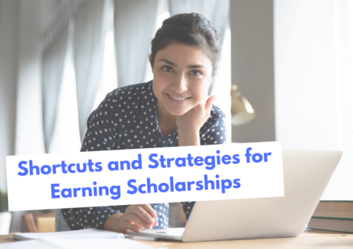 Tips and Strategies For Getting Scholarships