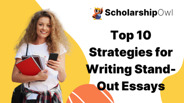 New Webinar – Top Ten Strategies for Writing Stand-Out Essays