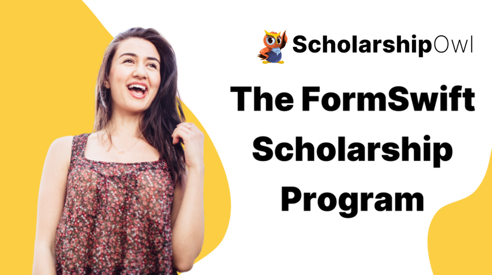 The FormSwift Scholarship Program ScholarshipOwl