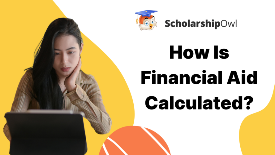 how-is-financial-aid-calculated-scholarshipowl