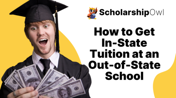 How to Get In-State Tuition at an Out-of-State School