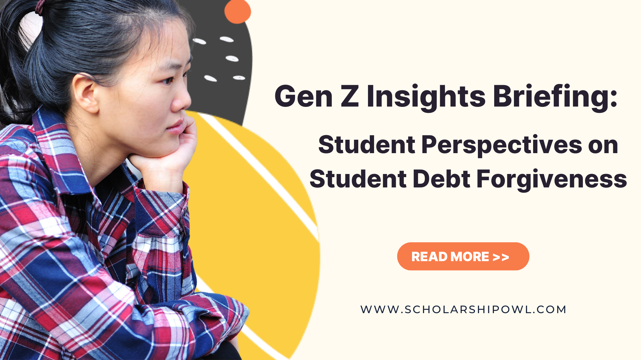 Gen Z Insights Briefing Student Perspectives on Student Debt