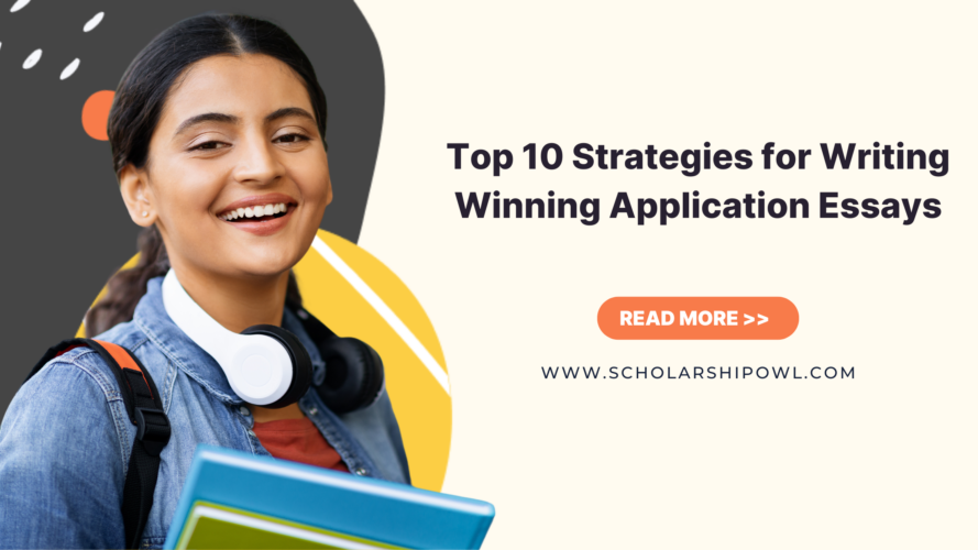 Top 10 Strategies for Writing Winning Application Essays